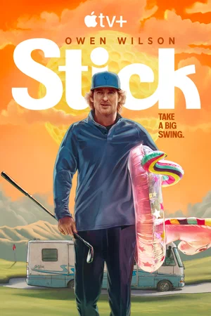 Король гольфа | Stick (2025)